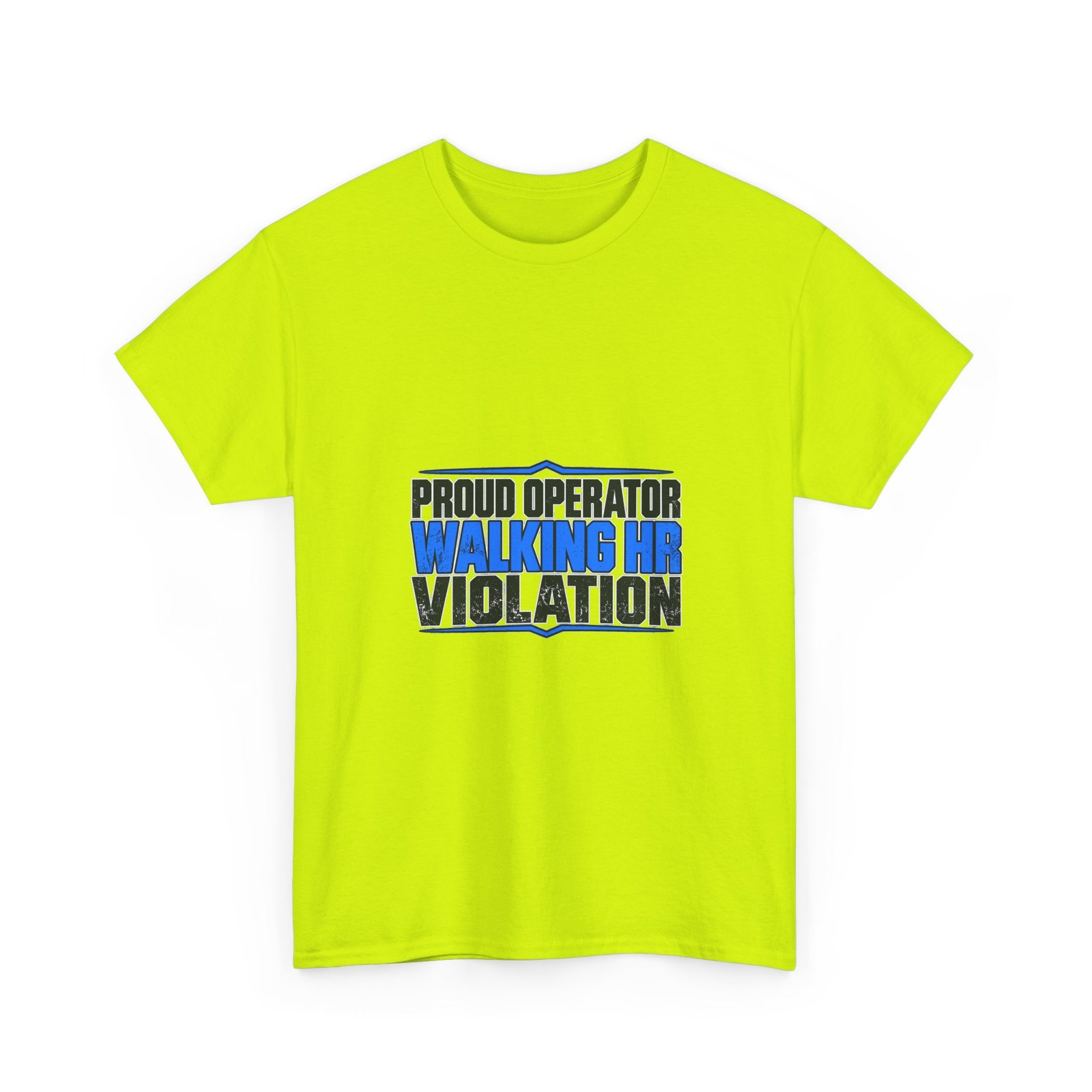 Proud Operator — Walking HR Violation High-Visibility T-Shirt - Image 5