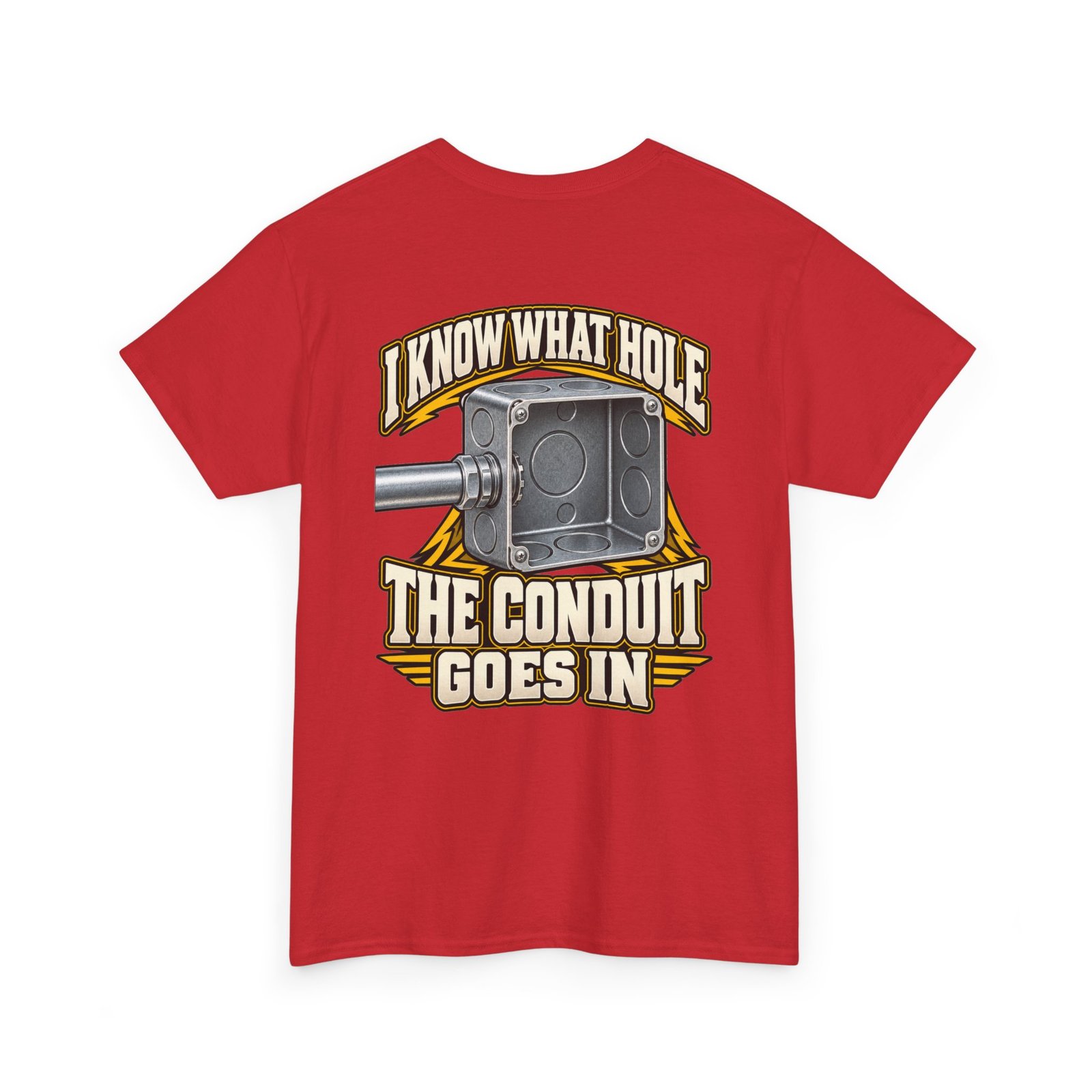 I Know What Hole the Conduit Goes In | Electrician T-Shirt - Image 8