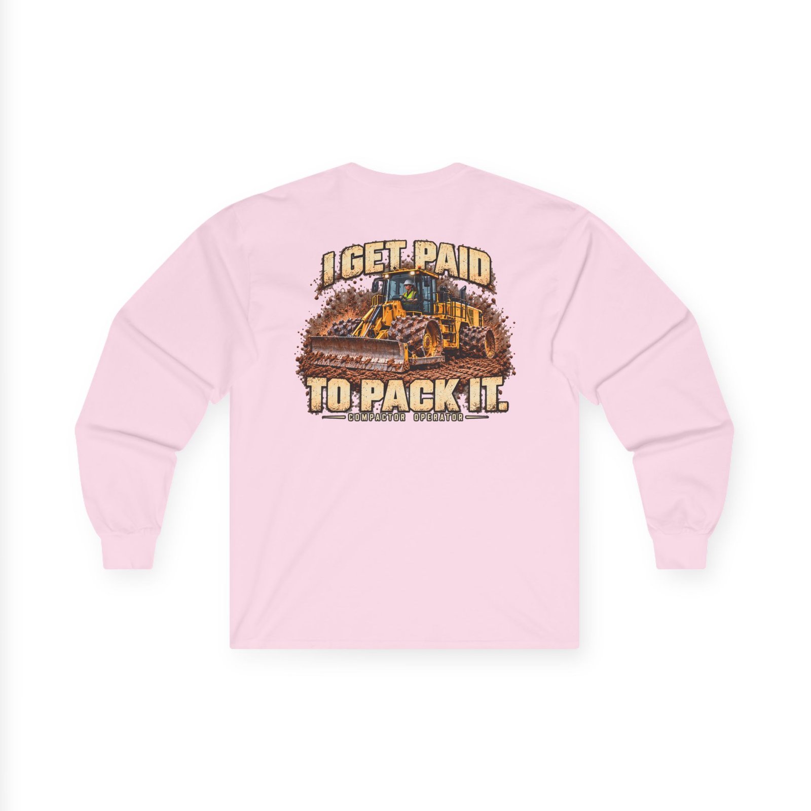 I Get Paid to Pack It — Woman Compactor Operator Long Sleeve | Don’t Be a Ronnie - Image 12