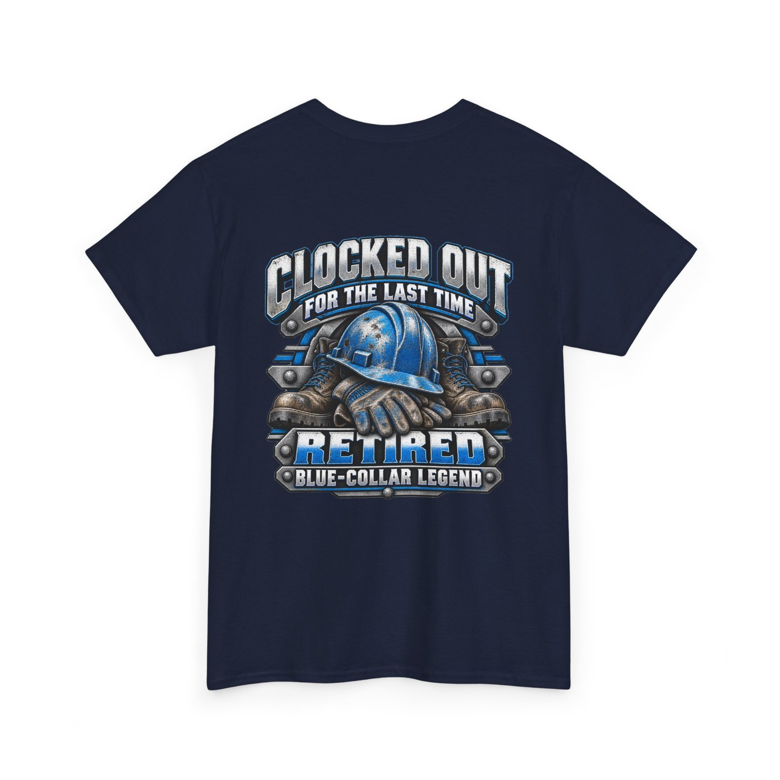 Retired Blue-Collar Tee — "Clocked Out For The Last Time" Retirement T-Shirt - Image 6