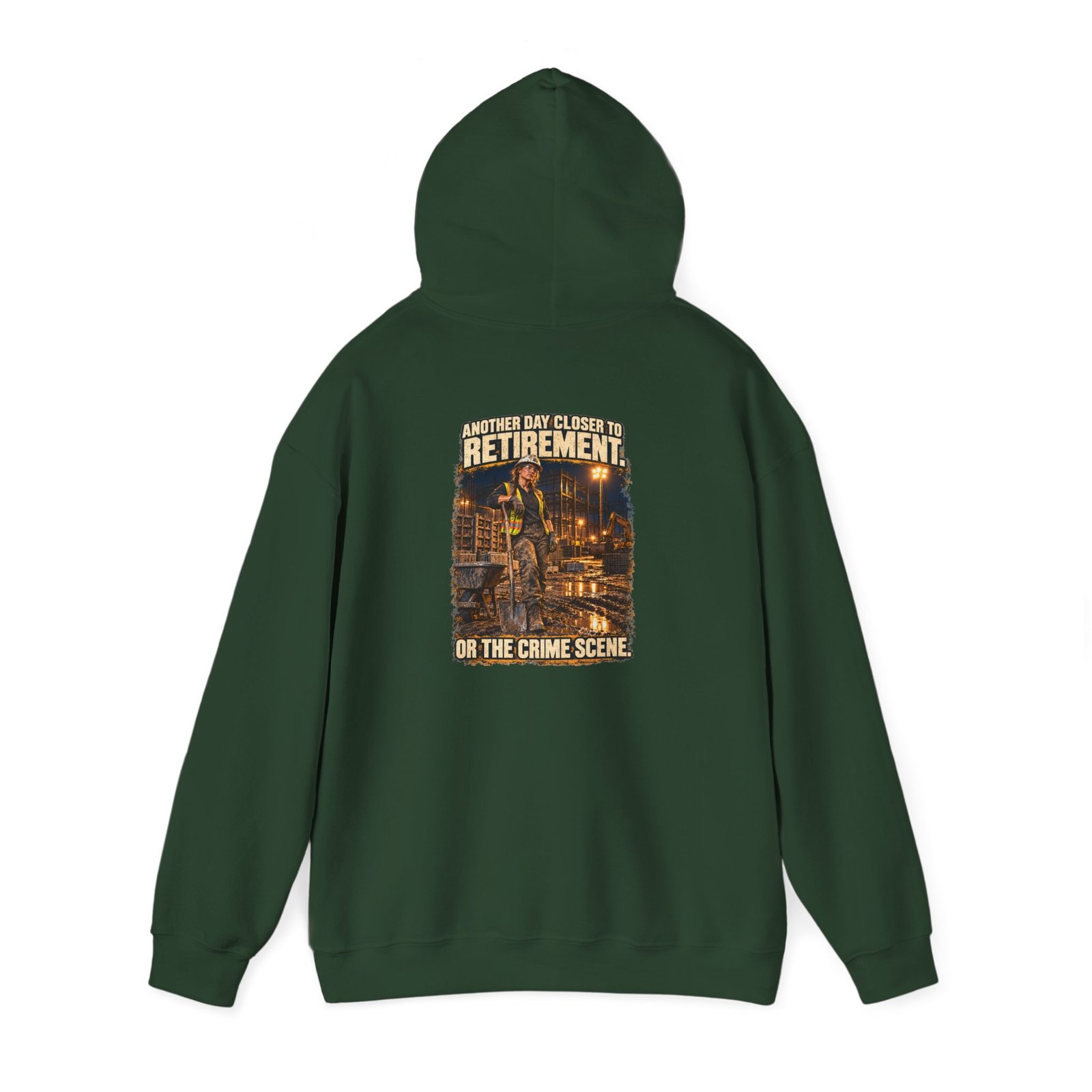Another Day Closer to Retirement. Or the Crime Scene. — Ladies Laborer Hoodie | Don’t Be a Ronnie - Image 11
