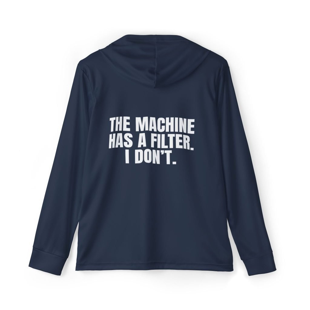The Machine Has a Filter. I Don’t. — Navy Sports AOP Full-Back Hoodie | Don’t Be a Ronnie