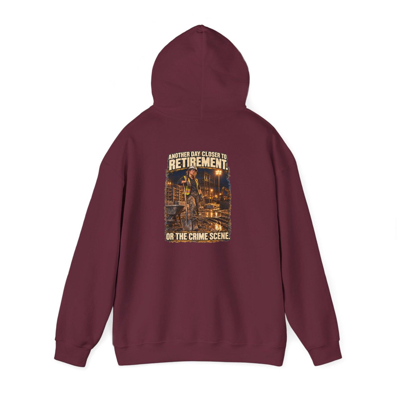 Another Day Closer to Retirement. Or the Crime Scene. — Ladies Laborer Hoodie | Don’t Be a Ronnie - Image 7
