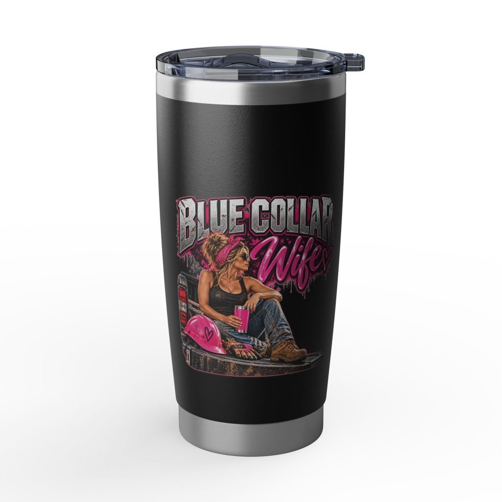 Blue Collar Wife | Hot Pink Tailgate Black 20oz Tumbler — Her Trade. Her RULES.