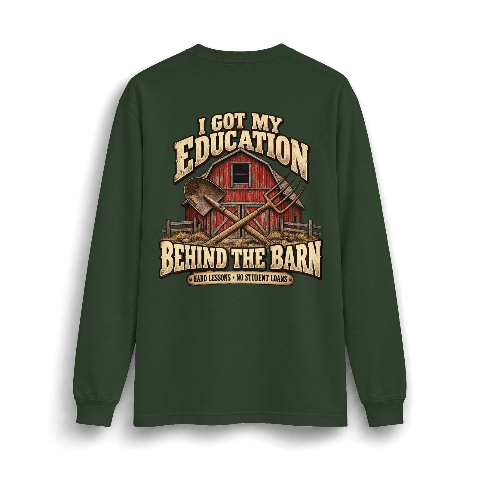 Barn Life Heavyweight Long-Sleeve — "I Got My Education Behind the Barn" - Image 3