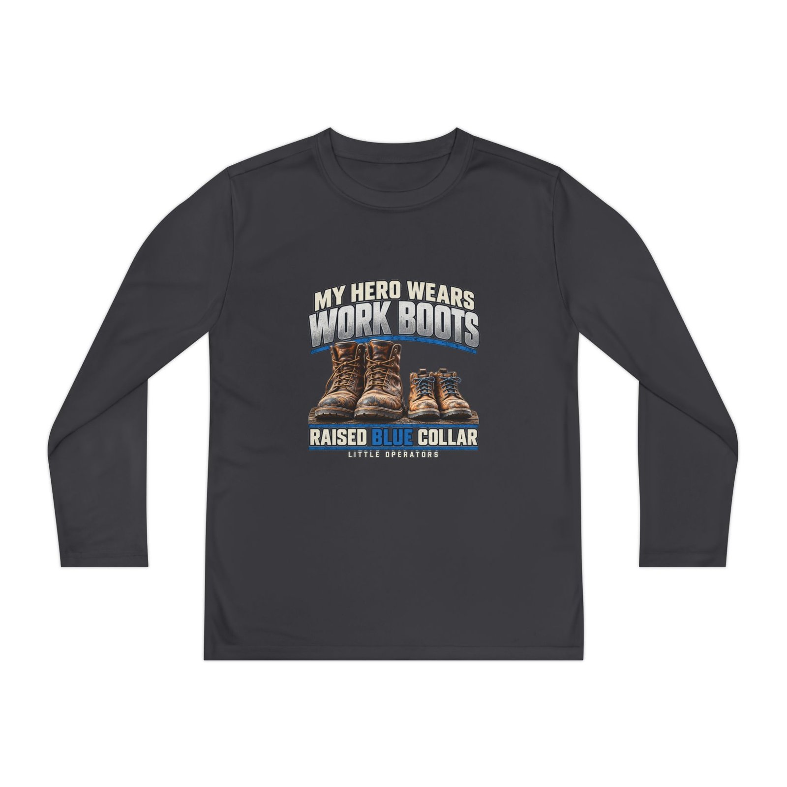 My Hero Wears Work Boots — Little Operators Youth Long-Sleeve Shirt - Image 3