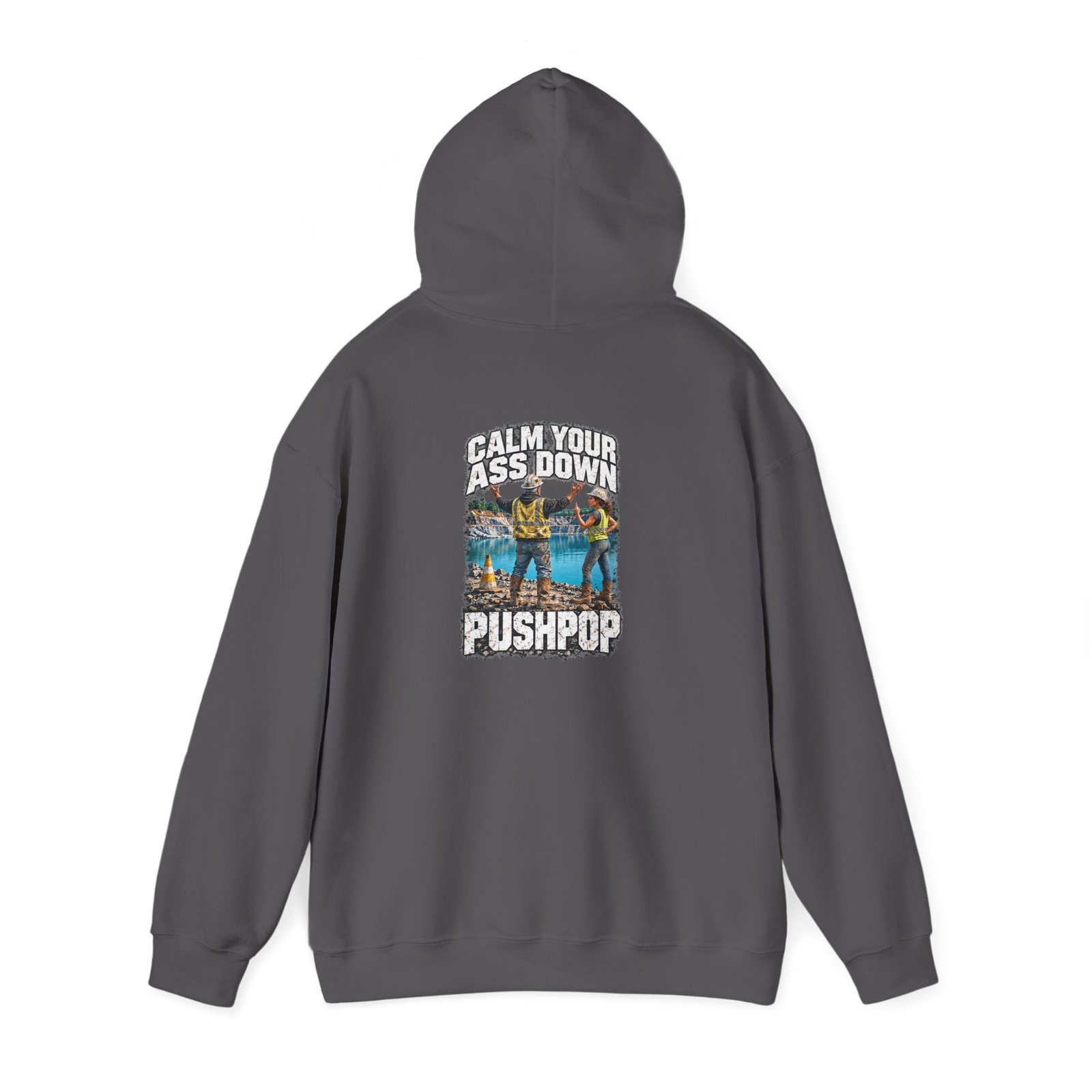 Calm Your Ass Down, Pushpop — Don't Be a Ronnie Work Hoodie - Image 5