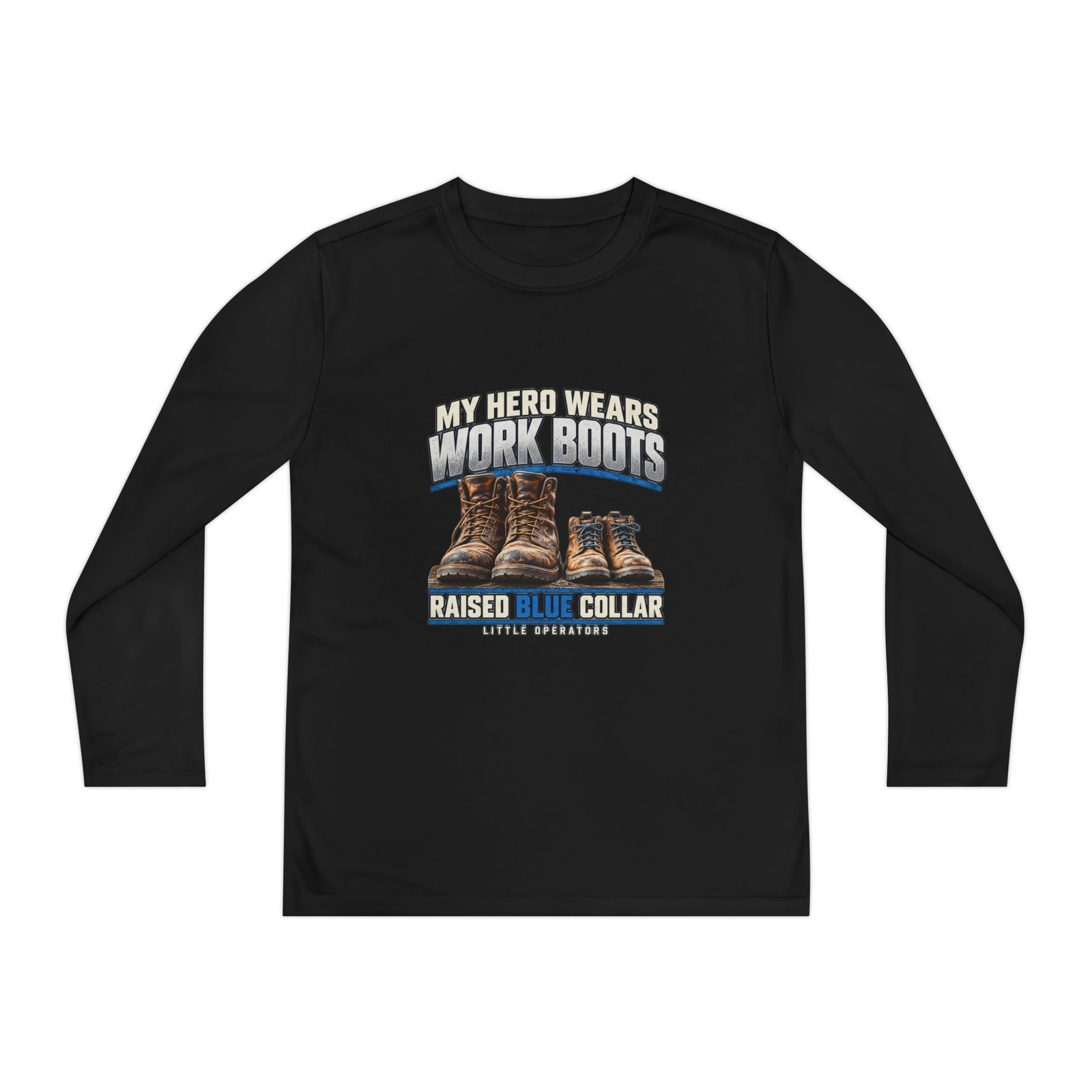 My Hero Wears Work Boots — Little Operators Youth Long-Sleeve Shirt - Image 4