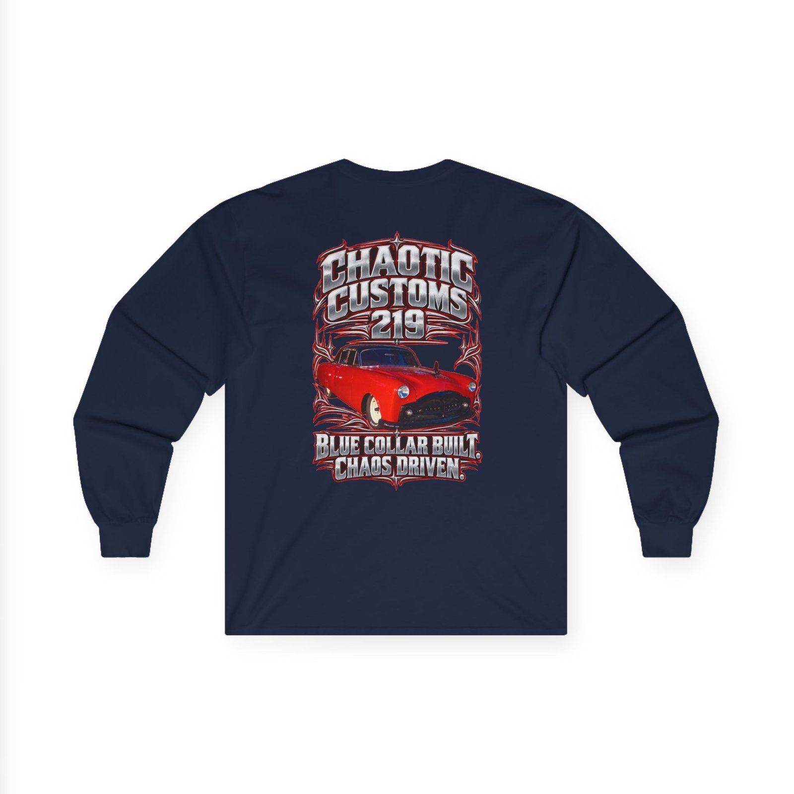 Chaotic Customs 219 — Blue Collar Built. Chaos Driven. Long Sleeve - Image 9