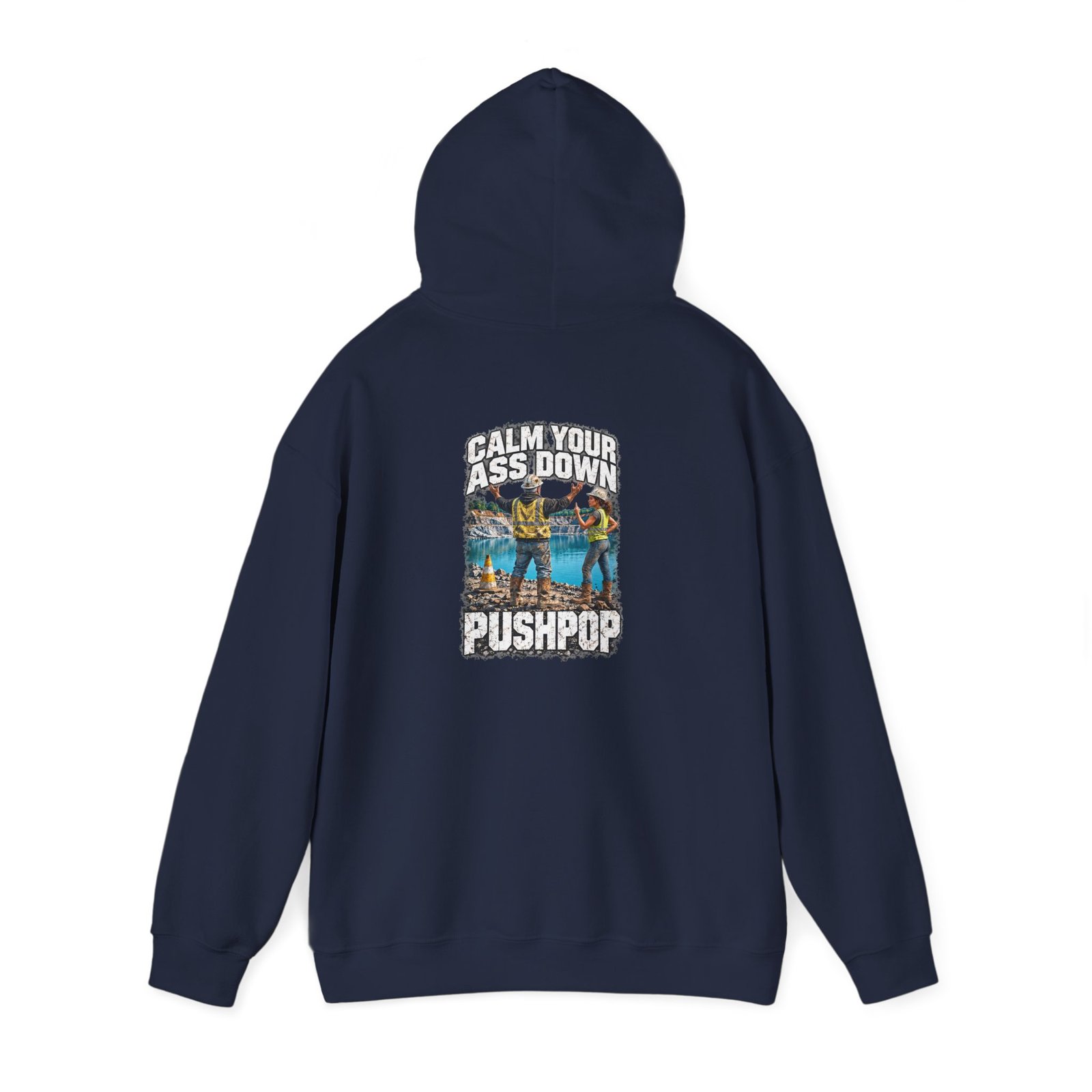 Calm Your Ass Down, Pushpop — Don't Be a Ronnie Work Hoodie - Image 7