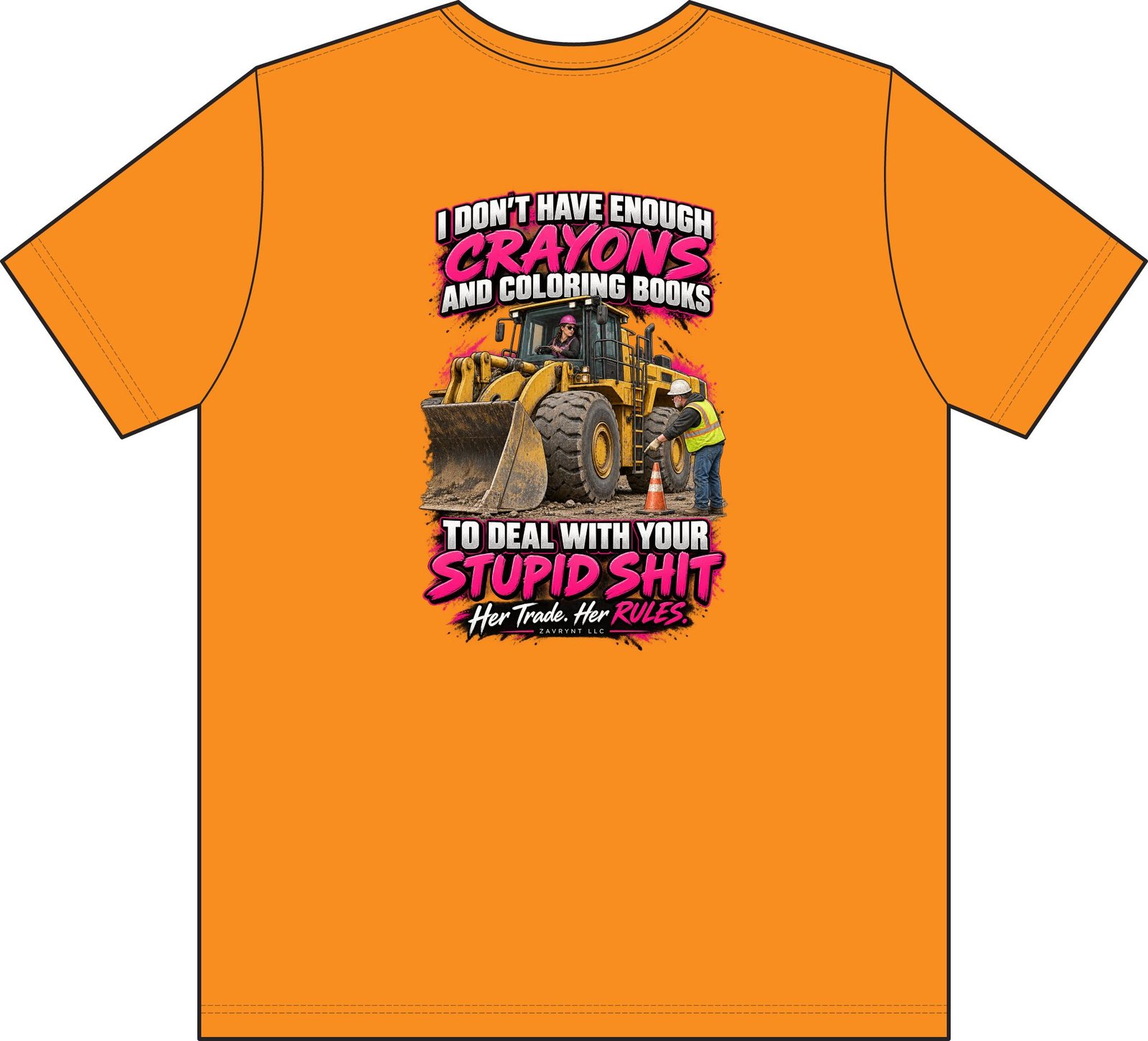 Her Trade. Her RULES. | Crayons and Coloring Books — Wheel Loader Operator Pocket T-Shirt - Image 2