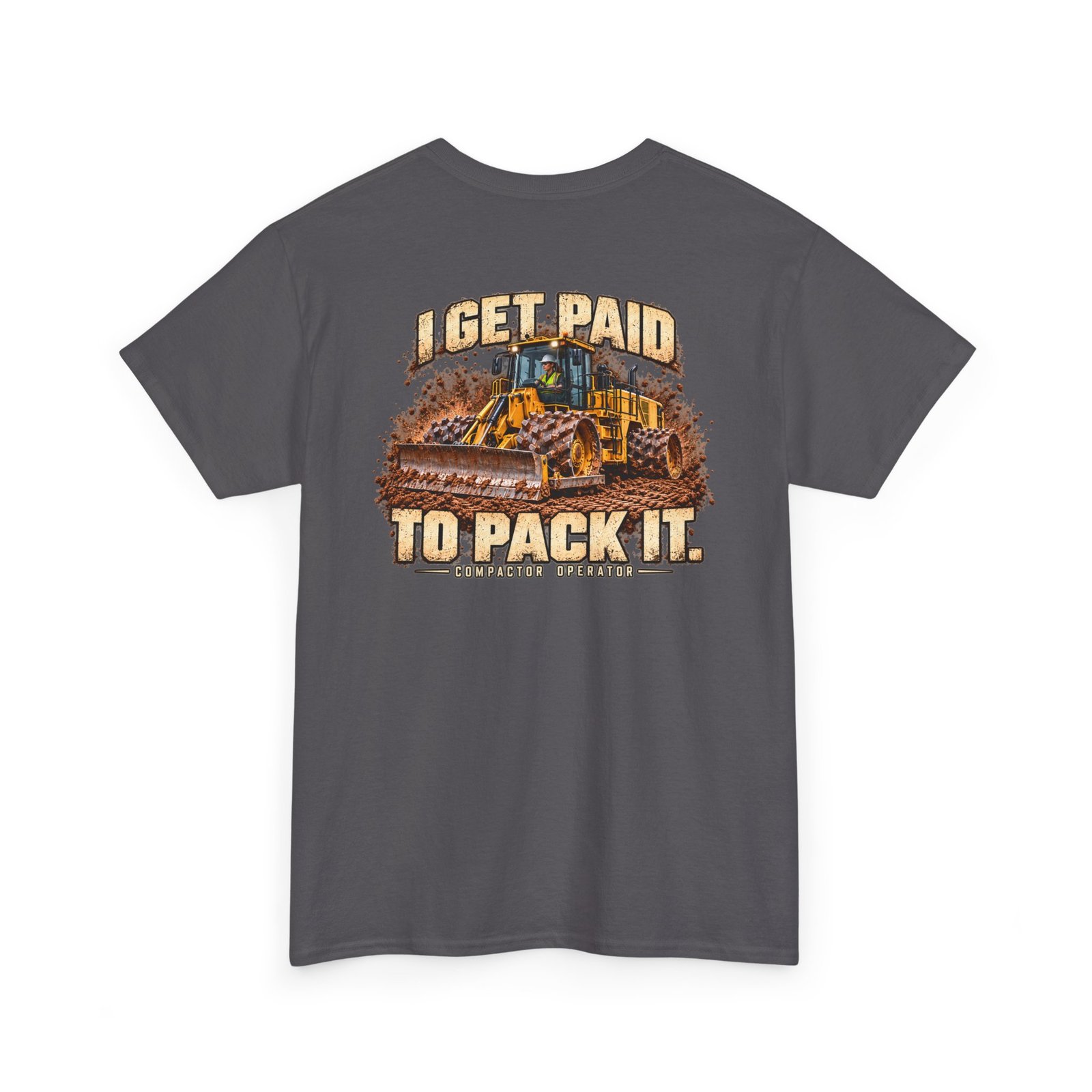 I Get Paid to Pack It — Woman Compactor Operator T-Shirt | Don’t Be a Ronnie - Image 5
