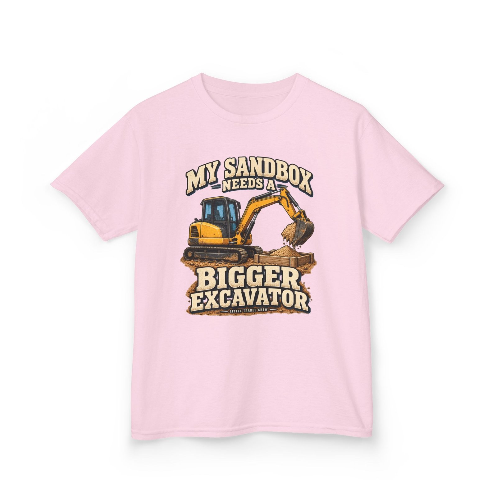 My Sandbox Needs a Bigger Excavator — Little Trades Crew Youth T-Shirt - Image 11
