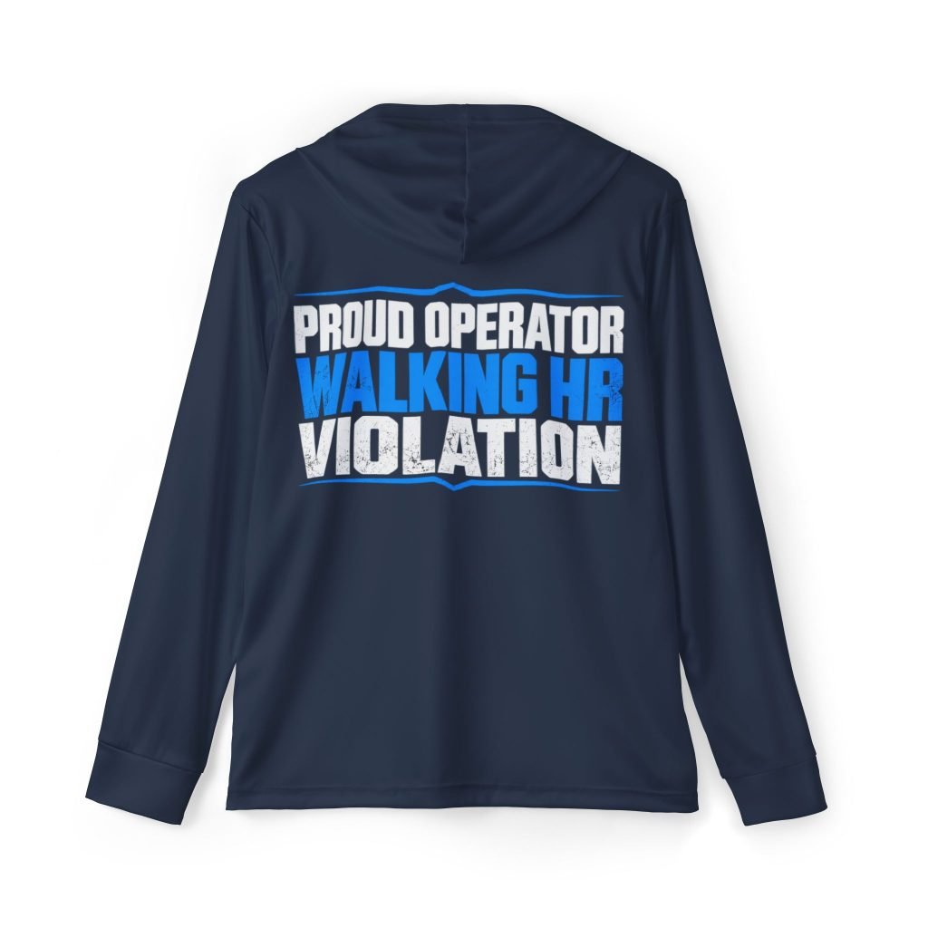Proud Operator — Walking HR Violation — Navy Sports AOP Full-Back Hoodie | Don’t Be a Ronnie