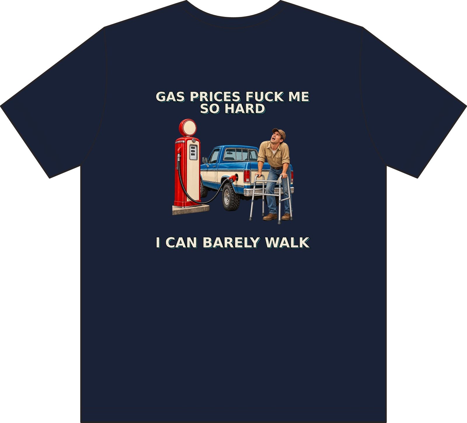 Gas Prices — I Can Barely Walk Pocket Work T-Shirt - Image 5