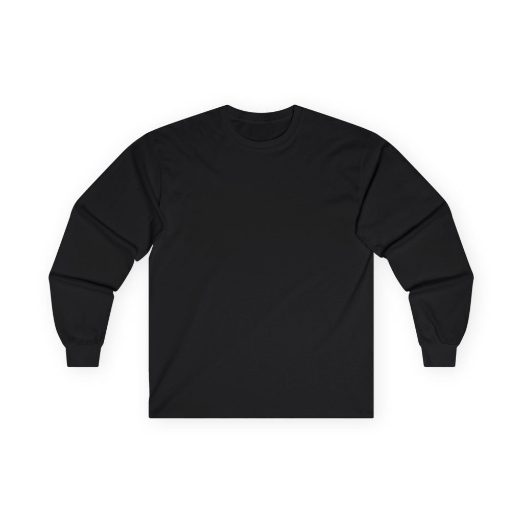 My Job Description? Whatever the Fuck Needs Done | Long-Sleeve — Don’t Be a Ronnie