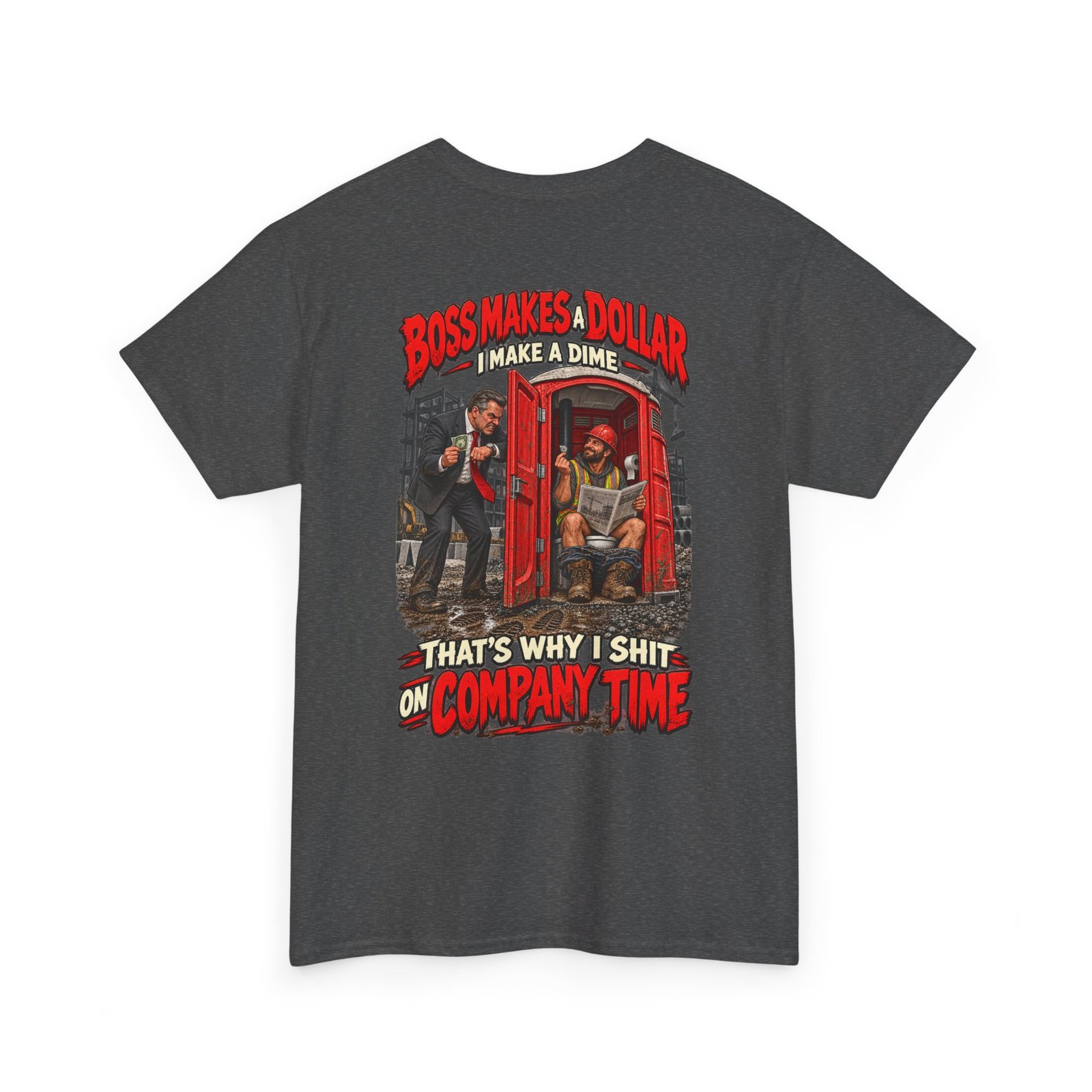 T-Shirt — "Boss Makes a Dollar, I Make a Dime" Funny Work Humor Tee - Image 8