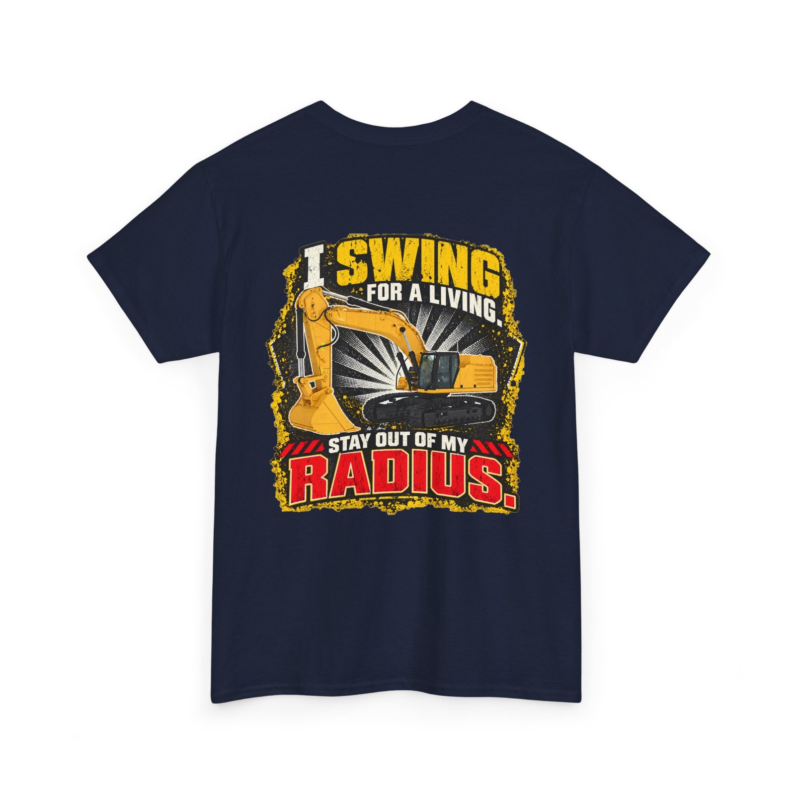 I Swing for a Living — Stay Out of My Radius Construction T-Shirt - Image 6