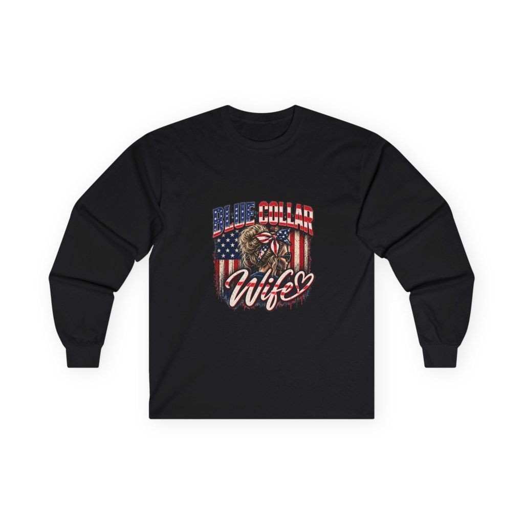 Blue Collar Wife | American Flag Long-Sleeve Shirt — Her Trade. Her RULES.
