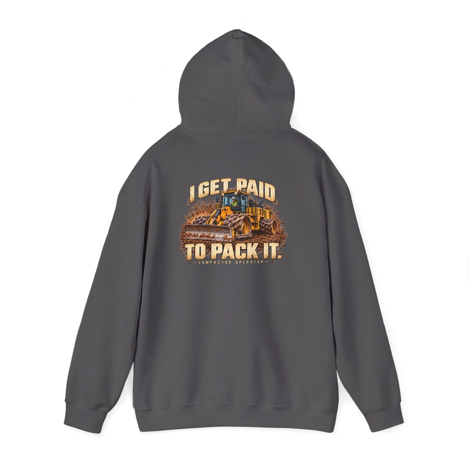 I Get Paid to Pack It — Male Compactor Operator Hoodie | Don’t Be a Ronnie - Image 9