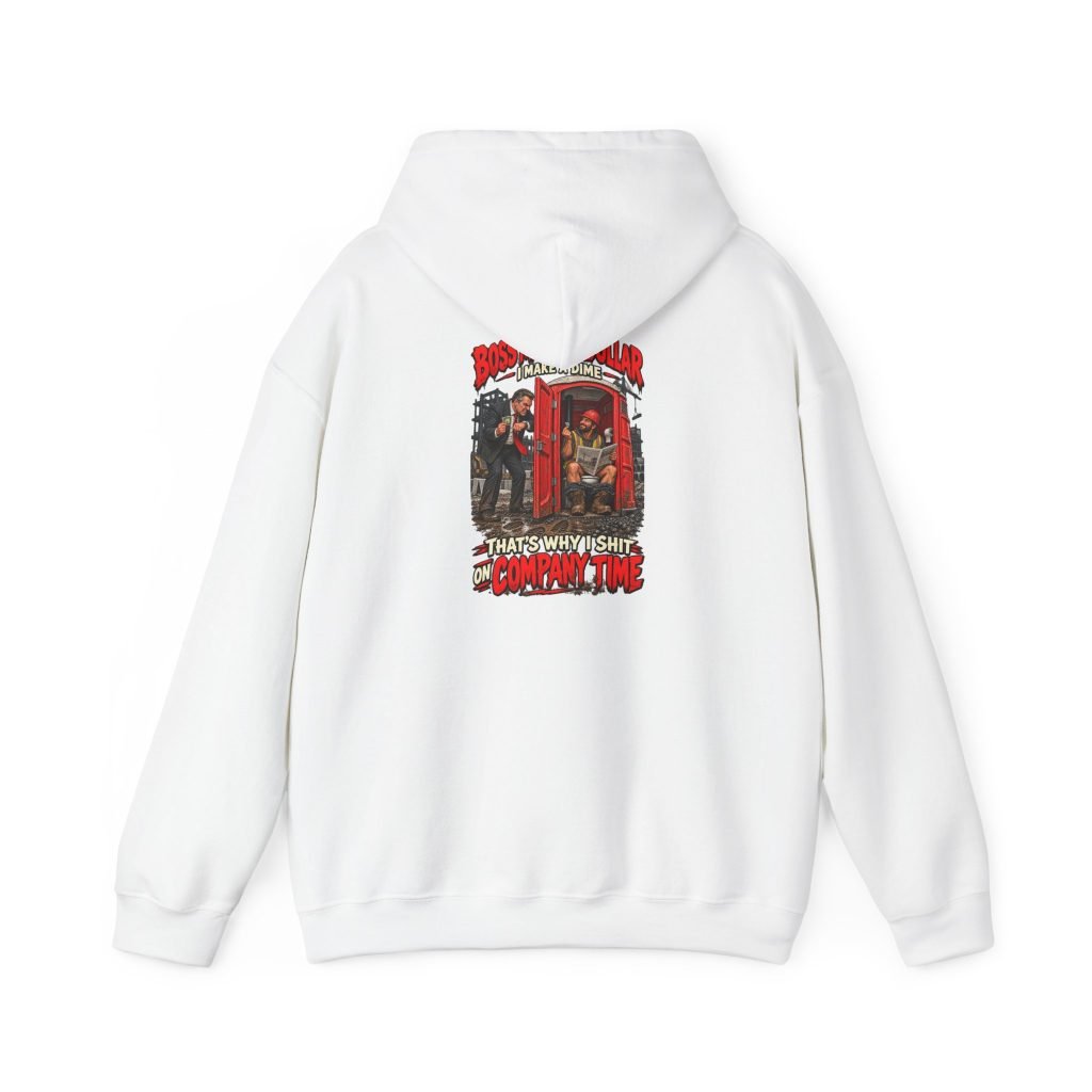 Boss Makes a Dollar | Jobsite Payday Back-Print Hoodie — Don’t Be a Ronnie