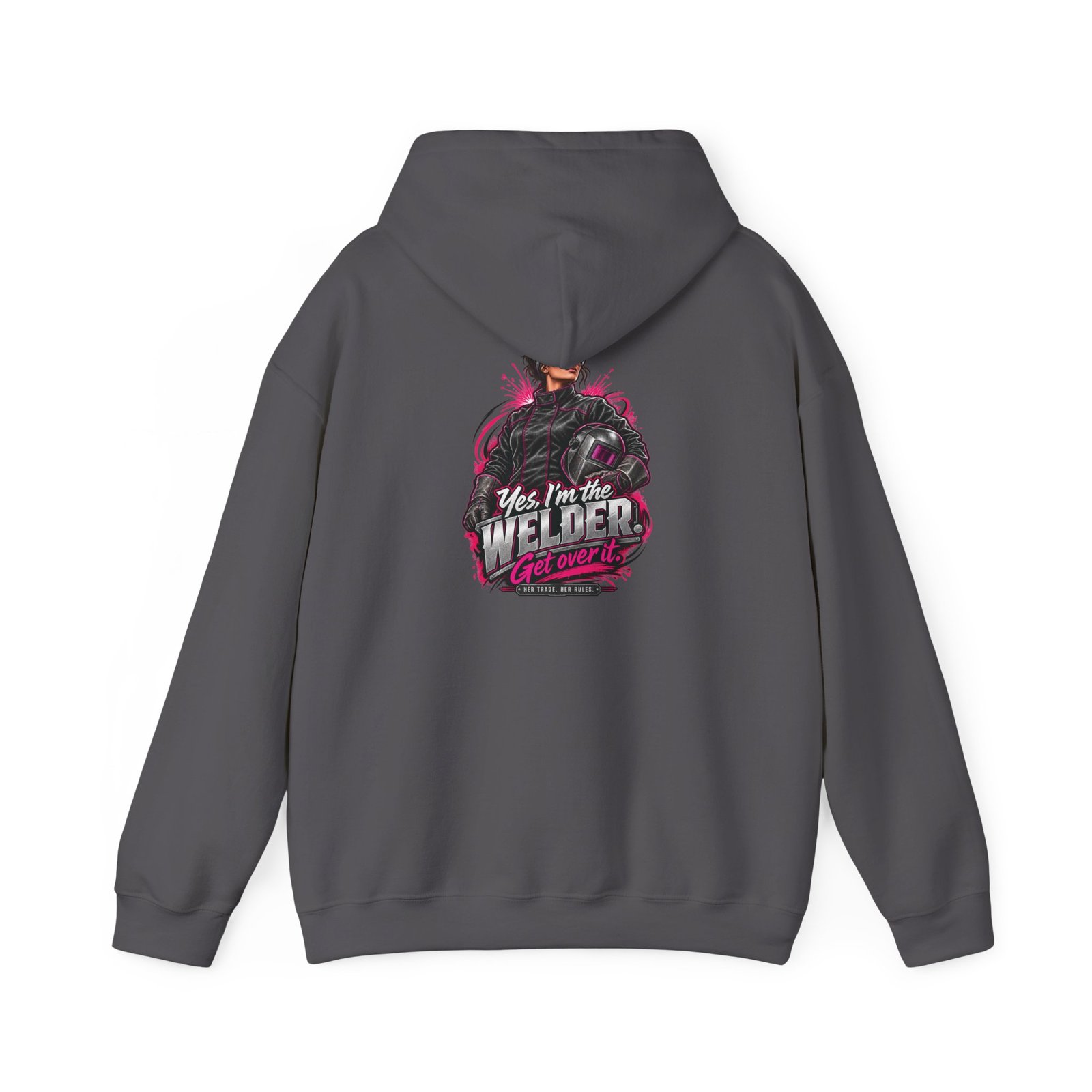 Yes, I’m the Welder. Get Over It. | Hot Pink Welder Back-Print Hoodie — Her Trade. Her RULES. - Image 5