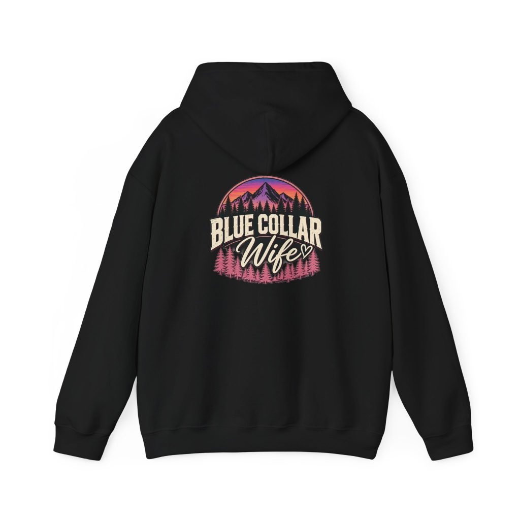 Blue Collar Wife | Mountain Sunset Back-Print Hoodie — Her Trade. Her RULES.