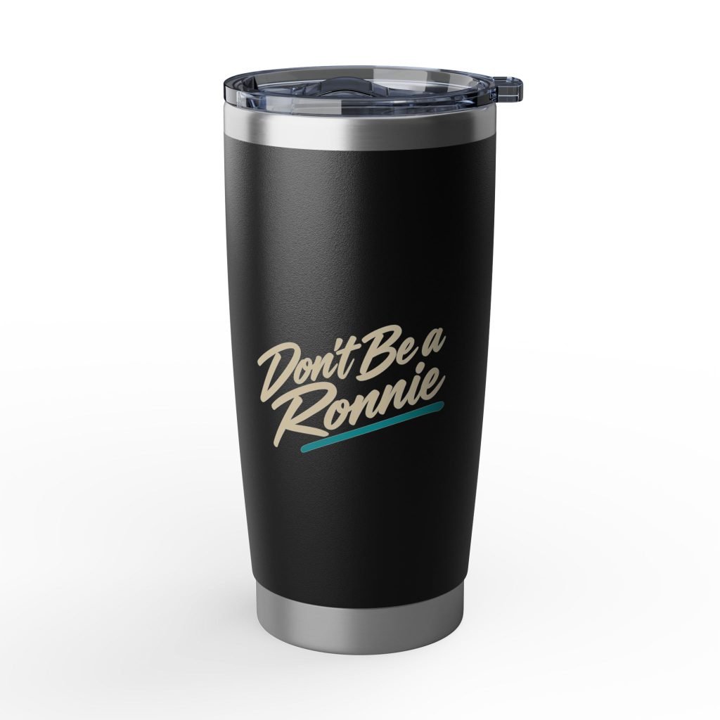 I Chase Bucks at Work — Blue Collar Deer Hunter 20oz Tumbler | Don’t Be a Ronnie