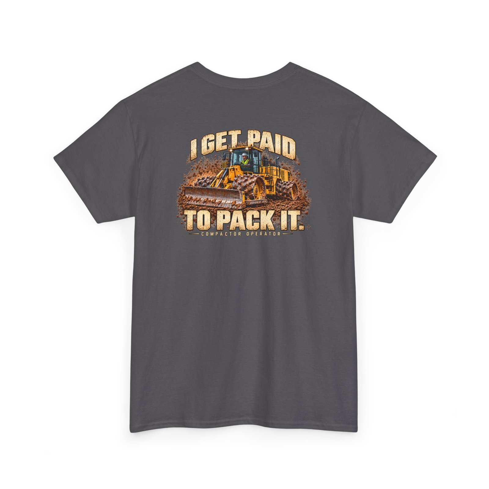 I Get Paid to Pack It — Male Compactor Operator T-Shirt | Don’t Be a Ronnie - Image 9