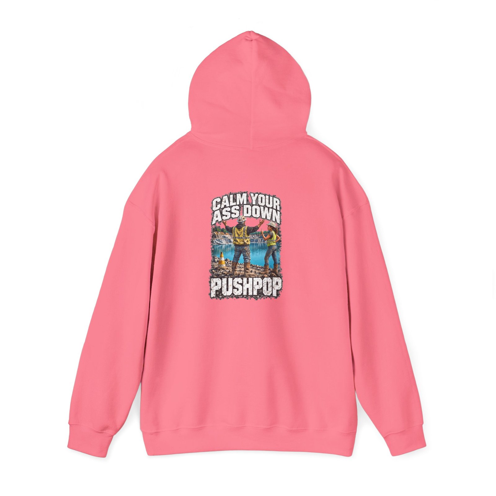 Calm Your Ass Down, Pushpop — Don't Be a Ronnie Work Hoodie - Image 8