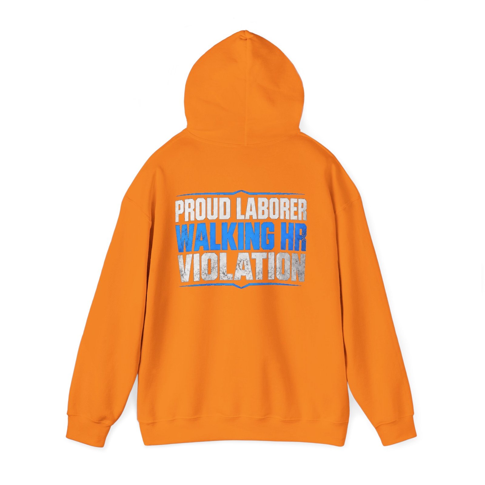 Proud Laborer — Walking HR Violation Work Hoodie - Image 2