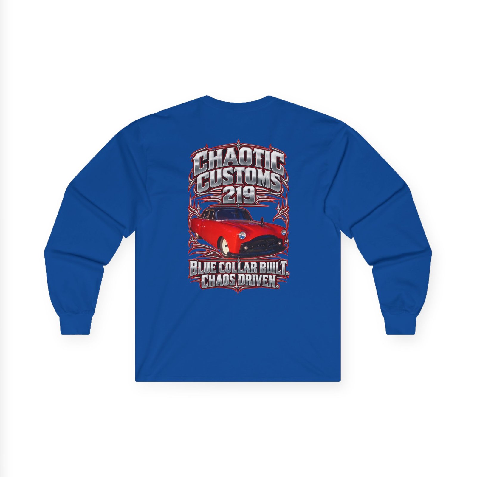 Chaotic Customs 219 — Blue Collar Built. Chaos Driven. Long Sleeve - Image 7