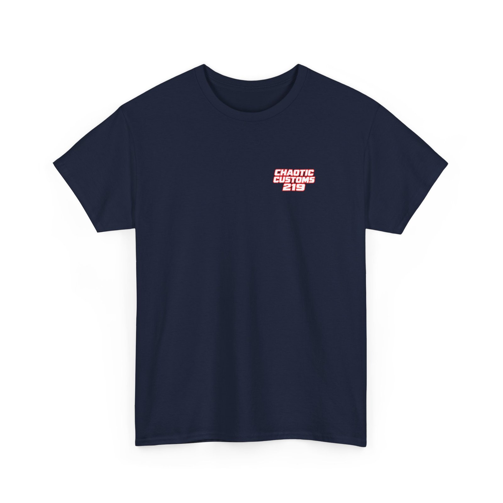 Chaotic Customs 219 — Blue Collar Built. Chaos Driven. T-Shirt - Image 10