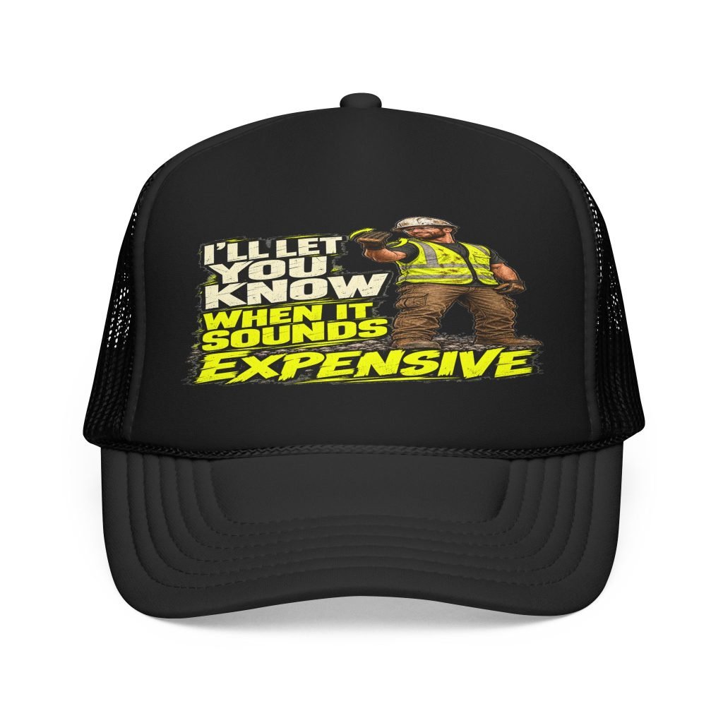Spotter’s Expensive Backup Signal | Neon Safety Trucker Hat — Don’t Be a Ronnie