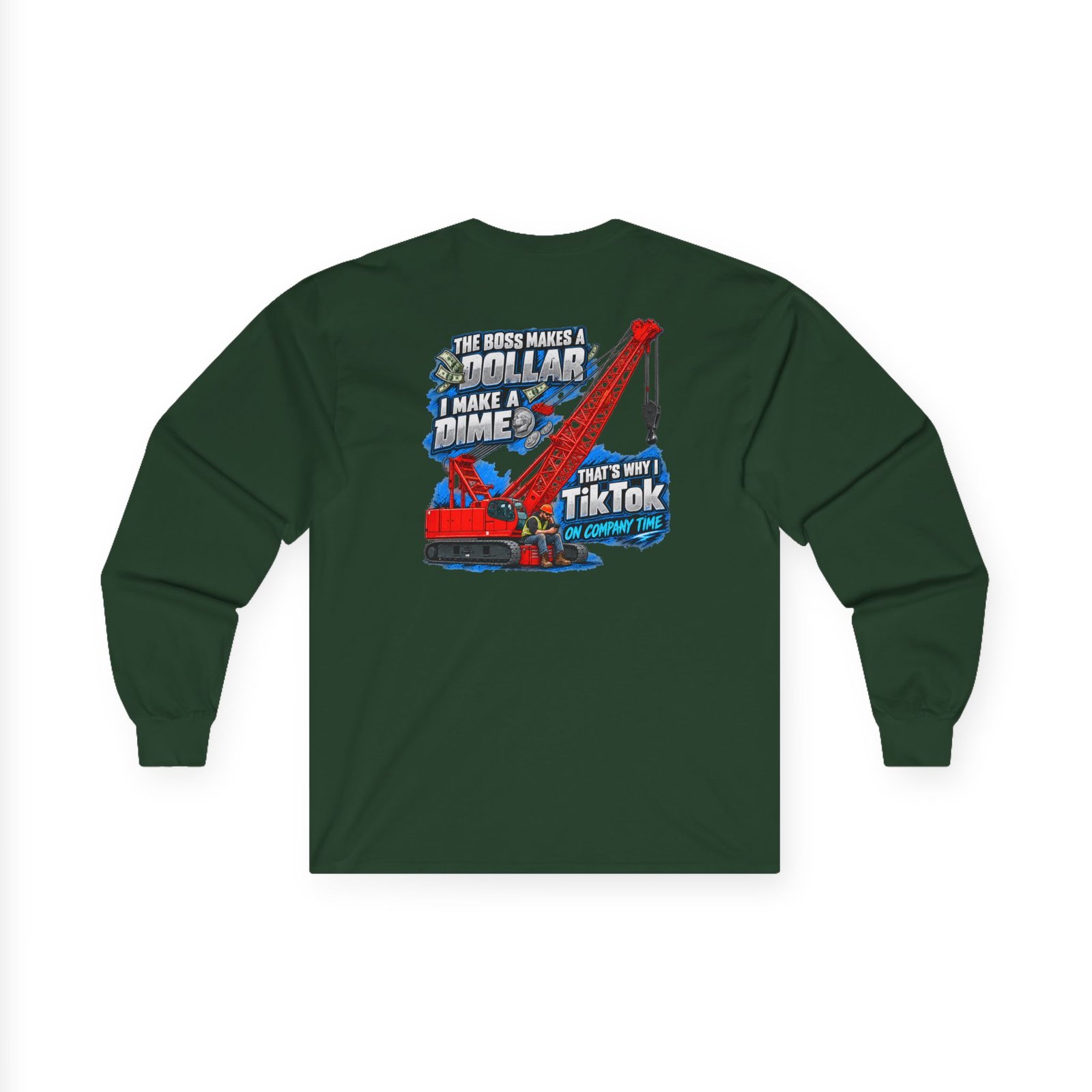 Crane Operators & Oilers — TikTok on Company Time Long Sleeve | Trades TikTok Collection - Image 3