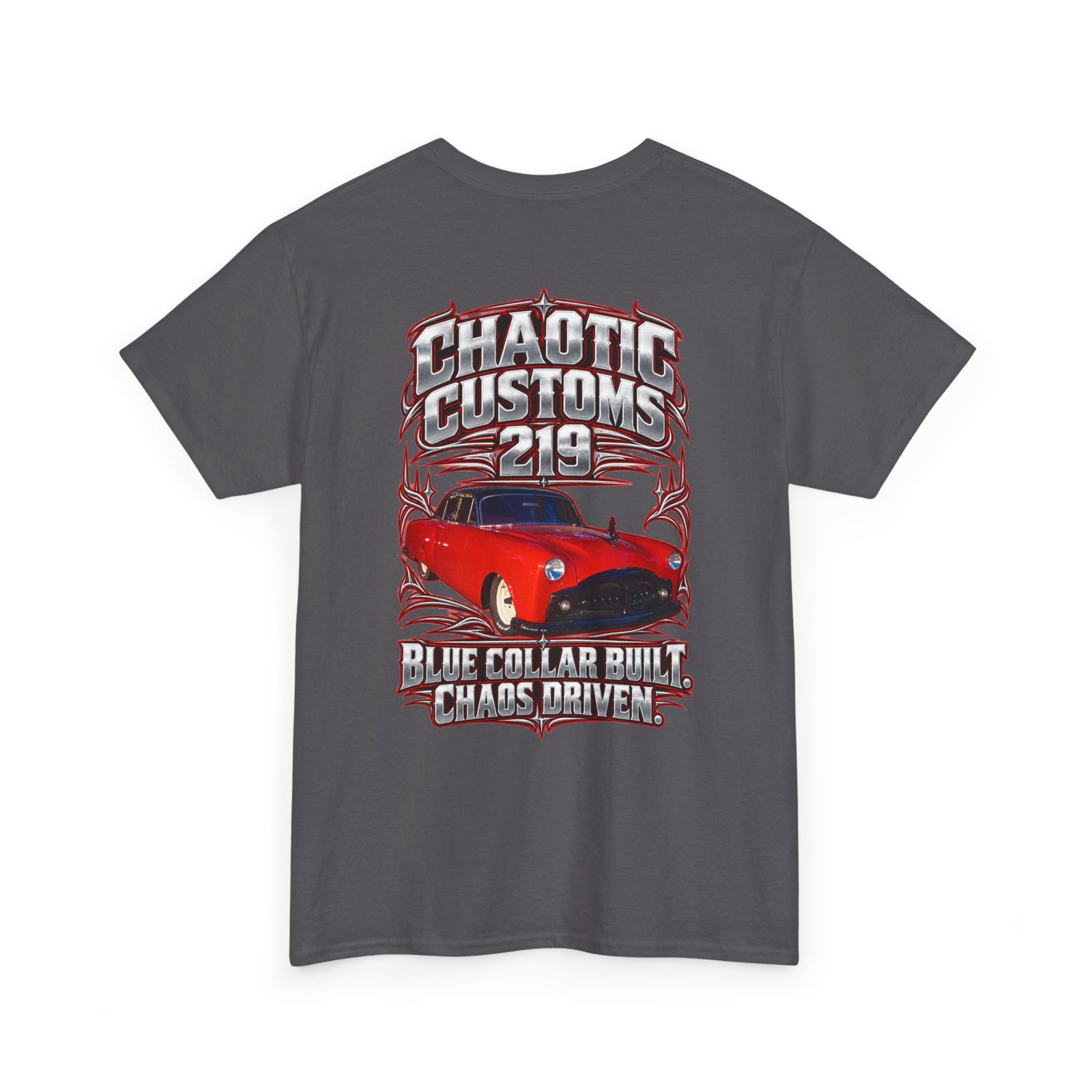 Chaotic Customs 219 — Blue Collar Built. Chaos Driven. T-Shirt - Image 5
