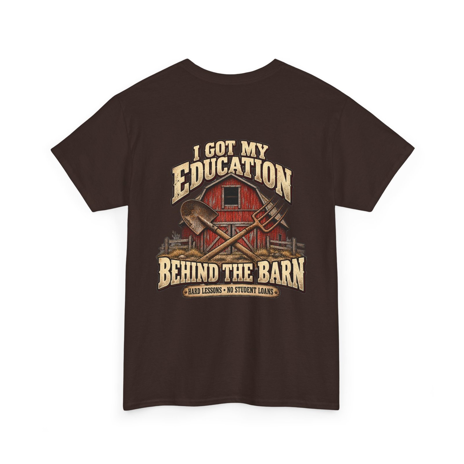 Barn Life T-Shirt — "I Got My Education Behind the Barn" Farm Tee - Image 2
