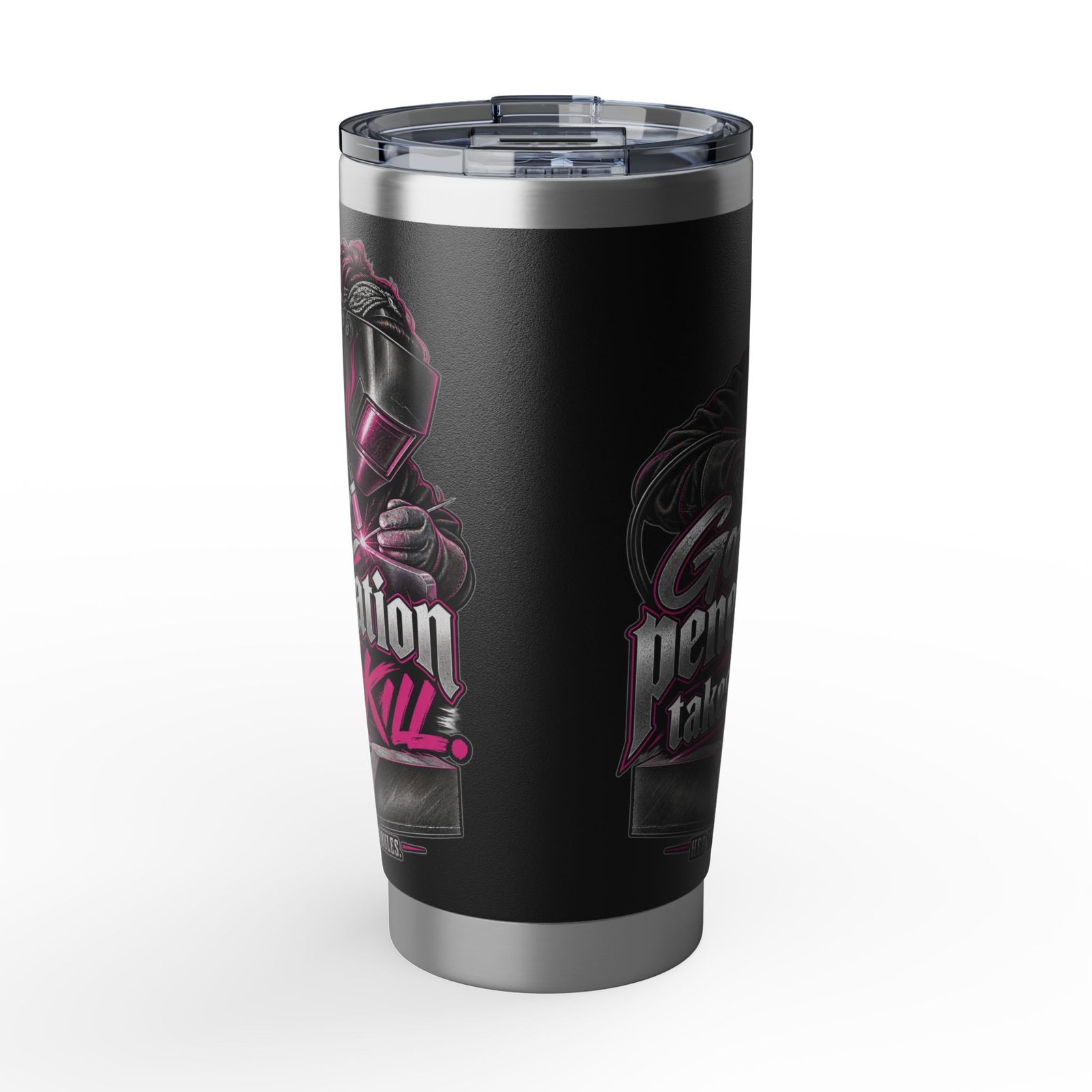Good Penetration Takes Skill. | Hot Pink Welder Black 20oz Tumbler — Her Trade. Her RULES. - Image 3