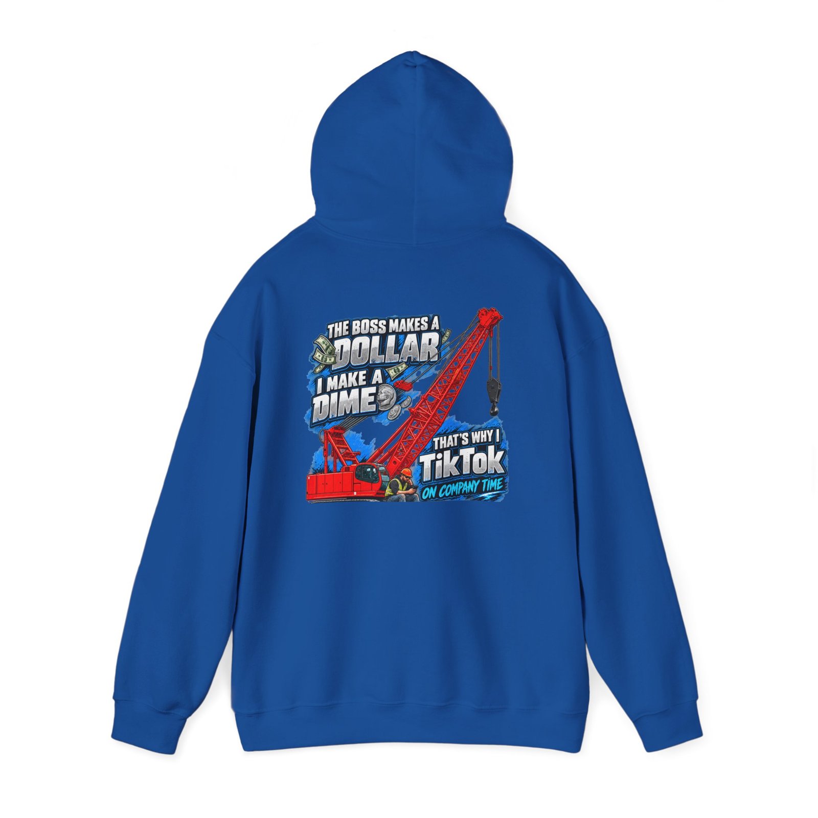 Crane Operators & Oilers — TikTok on Company Time Hoodie | Trades TikTok Collection - Image 11