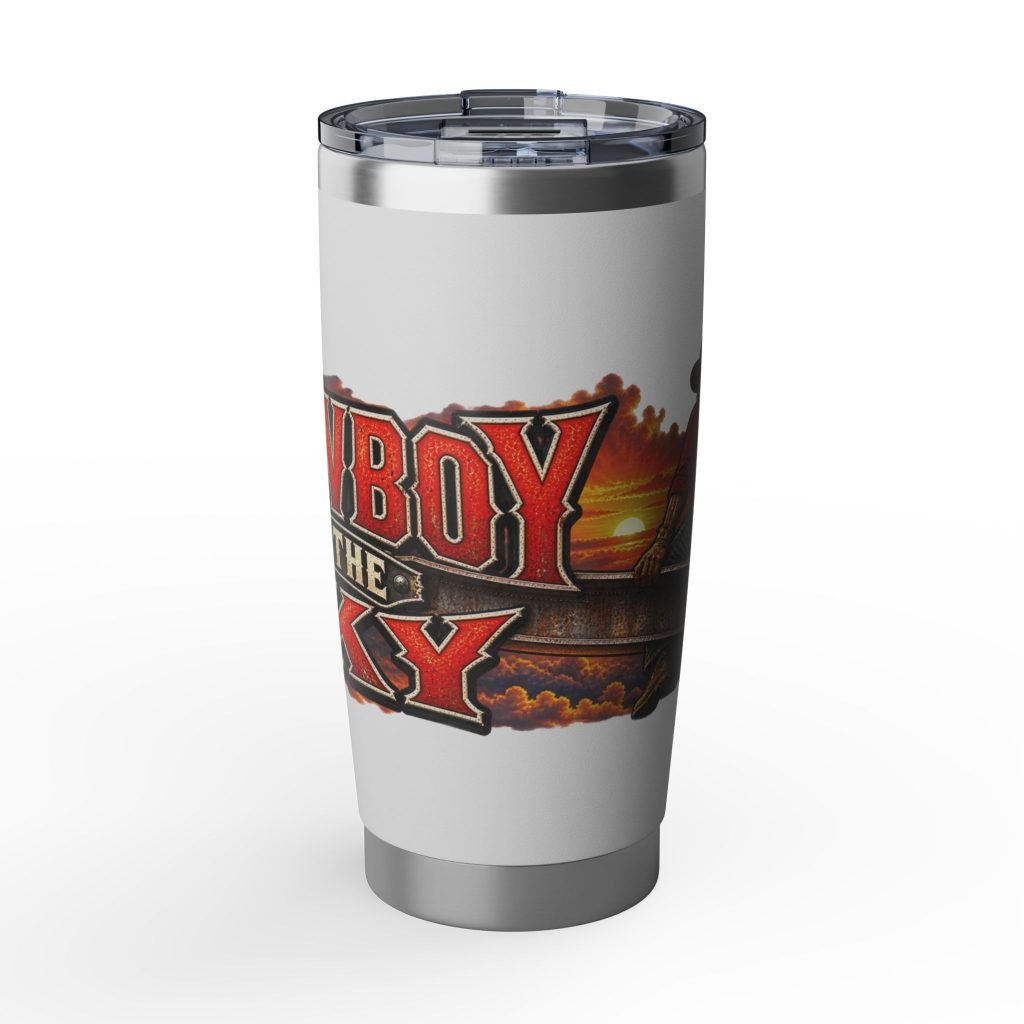 Cowboy of the Sky | Ironworker 20oz Tumbler — Don’t Be a Ronnie