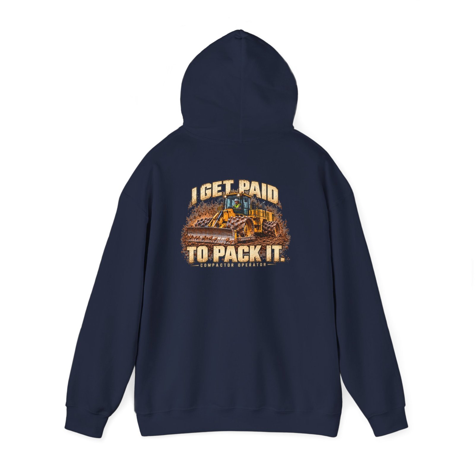I Get Paid to Pack It — Male Compactor Operator Hoodie | Don’t Be a Ronnie - Image 13