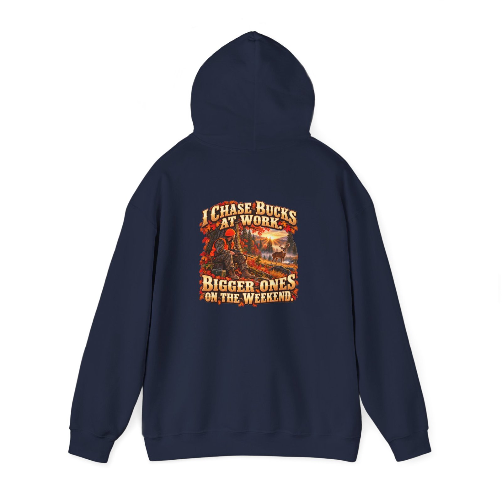 I Chase Bucks at Work — Blue Collar Deer Hunter Hoodie | Don’t Be a Ronnie - Image 14