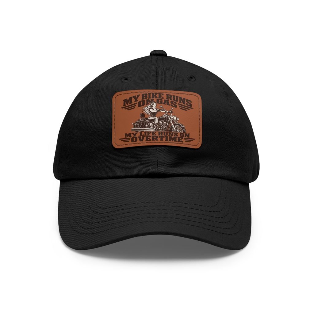 My Bike Runs on Gas. My Life Runs on Overtime. | Alexa Steel-Toe Riders Faux-Leather Patch Hat