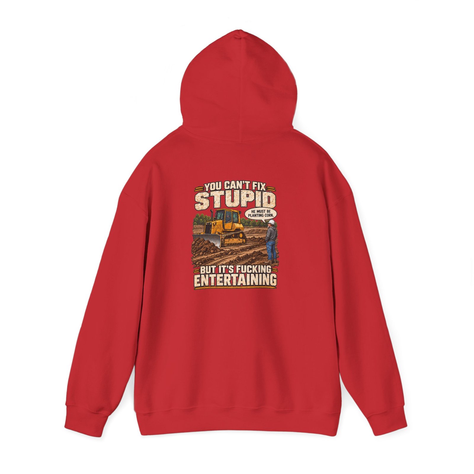 You Can’t Fix Stupid, But It’s Fucking Entertaining — Work Hoodie - Image 8