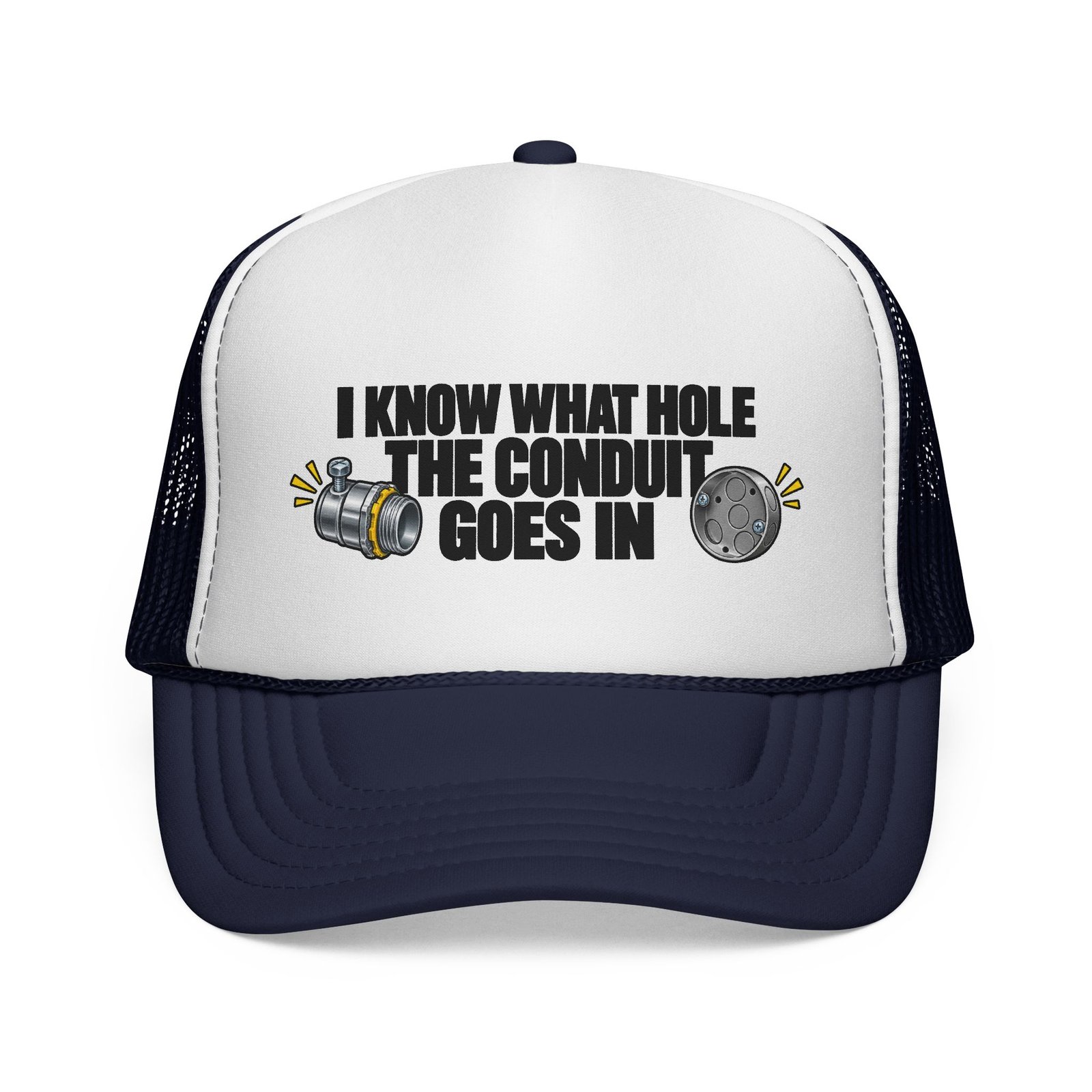 I Know What Hole the Conduit Goes In | Electrician Trucker Hat - Image 9