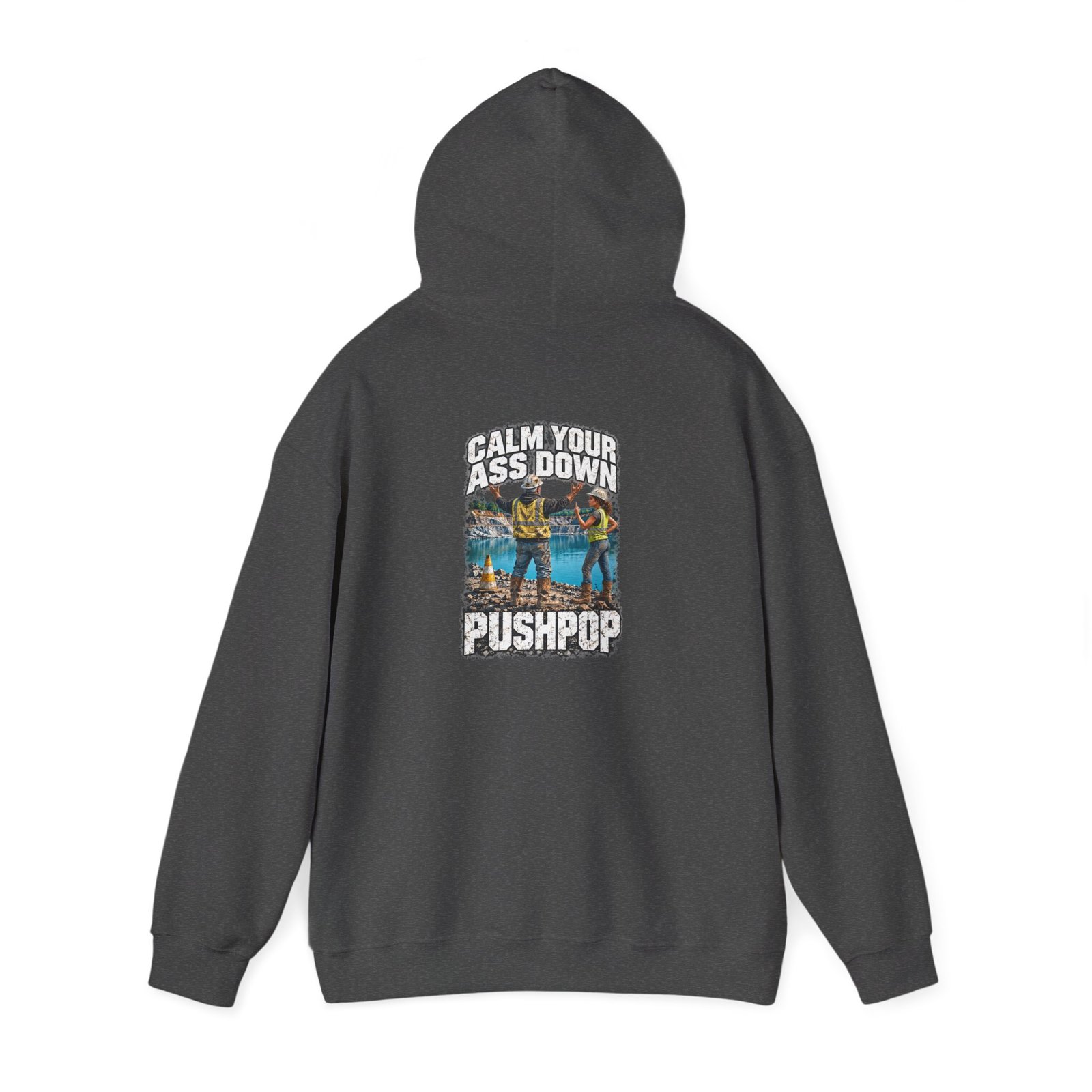 Calm Your Ass Down, Pushpop — Don't Be a Ronnie Work Hoodie - Image 4