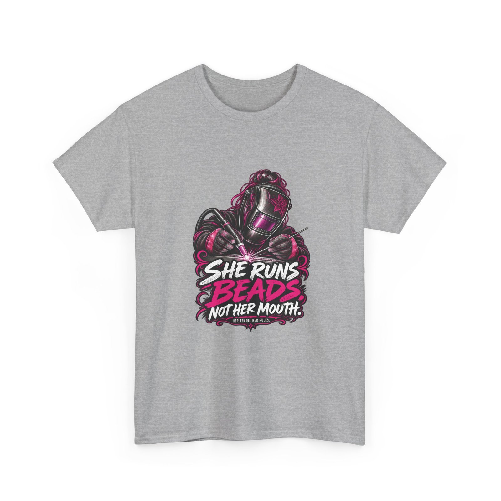 She Runs Beads, Not Her Mouth. | Hot Pink Welder T-Shirt — Her Trade. Her RULES. - Image 5