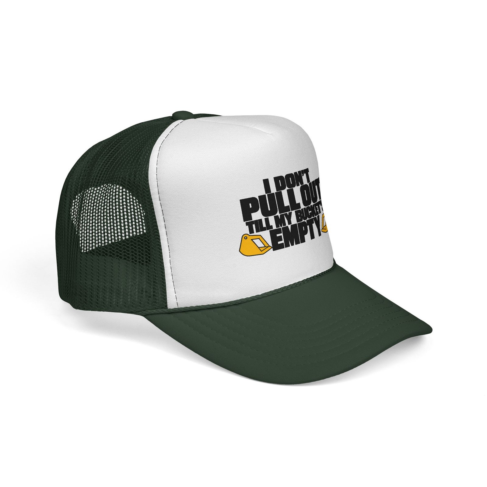 I Don’t Pull Out — Till My Bucket’s Empty | Trucker Hat - Image 6