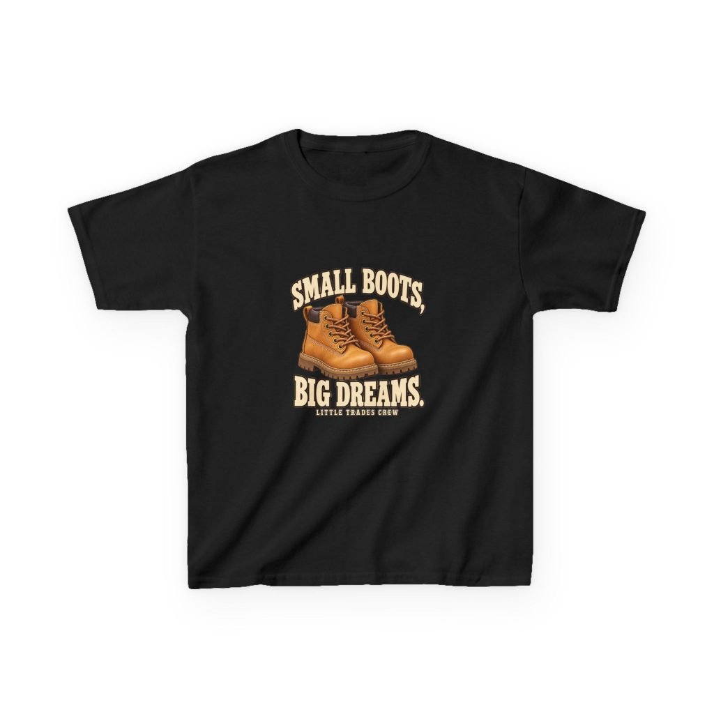 Small Boots, Big Dreams — Little Trades Crew Youth T-Shirt