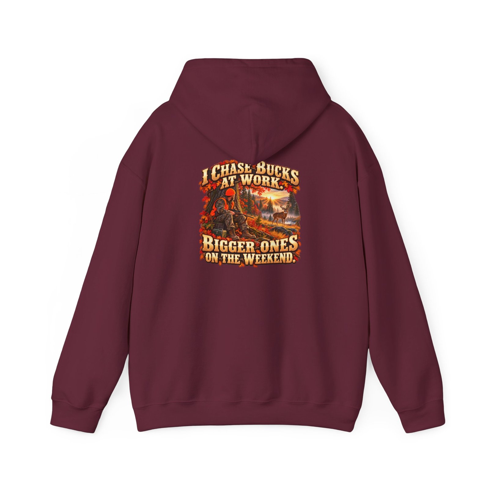 I Chase Bucks at Work — Blue Collar Deer Hunter Hoodie | Don’t Be a Ronnie - Image 5